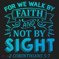 For We Walk By Faith And Not By Sight 2 Corinthians 5:7 Gift Hat thumb 2