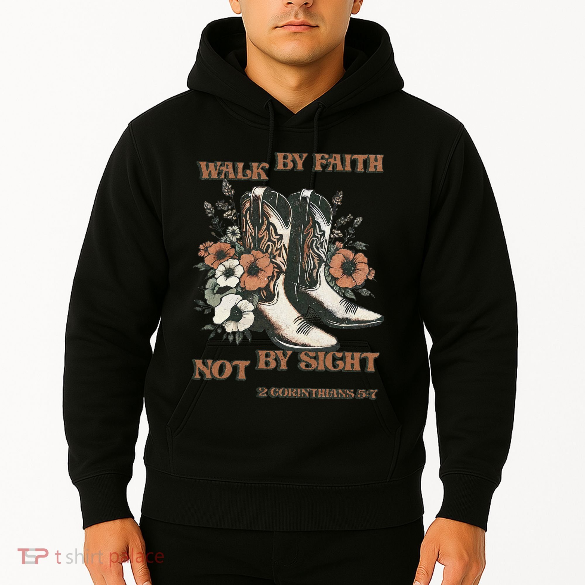 Faith We Walk By Faith Not By Sight Christian Hoodie