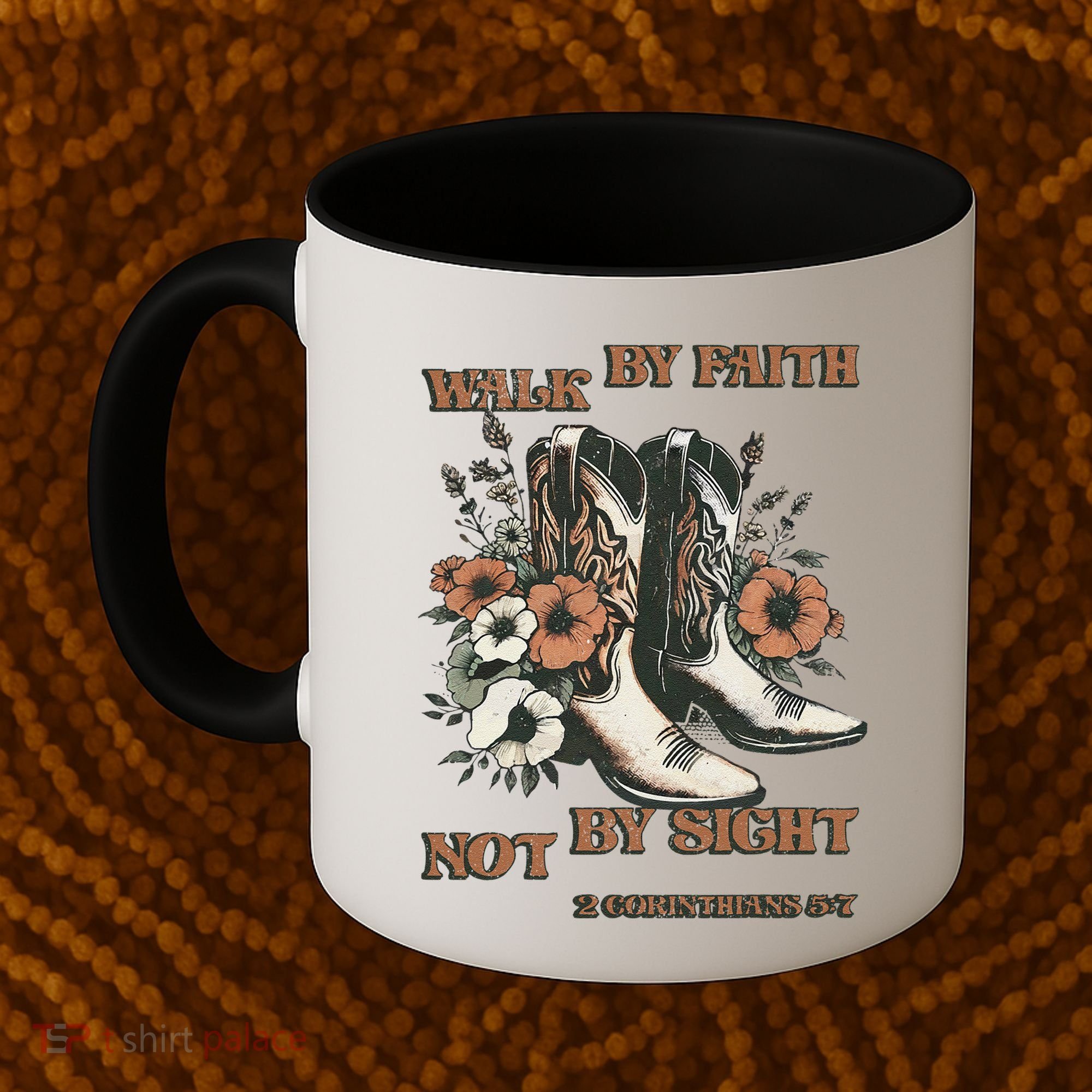 Faith We Walk By Faith Not By Sight Christian Coffee Mug