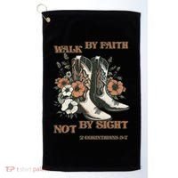 Faith We Walk By Faith Not By Sight Christian Golf Towel thumb 0