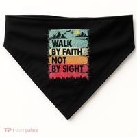 Faith We Walk By Faith Not By Sight Christian USA-Made Doggie Bandana thumb 0