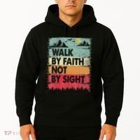Faith We Walk By Faith Not By Sight Christian Hoodie thumb 2