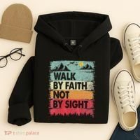 Faith We Walk By Faith Not By Sight Christian Hoodie thumb 4