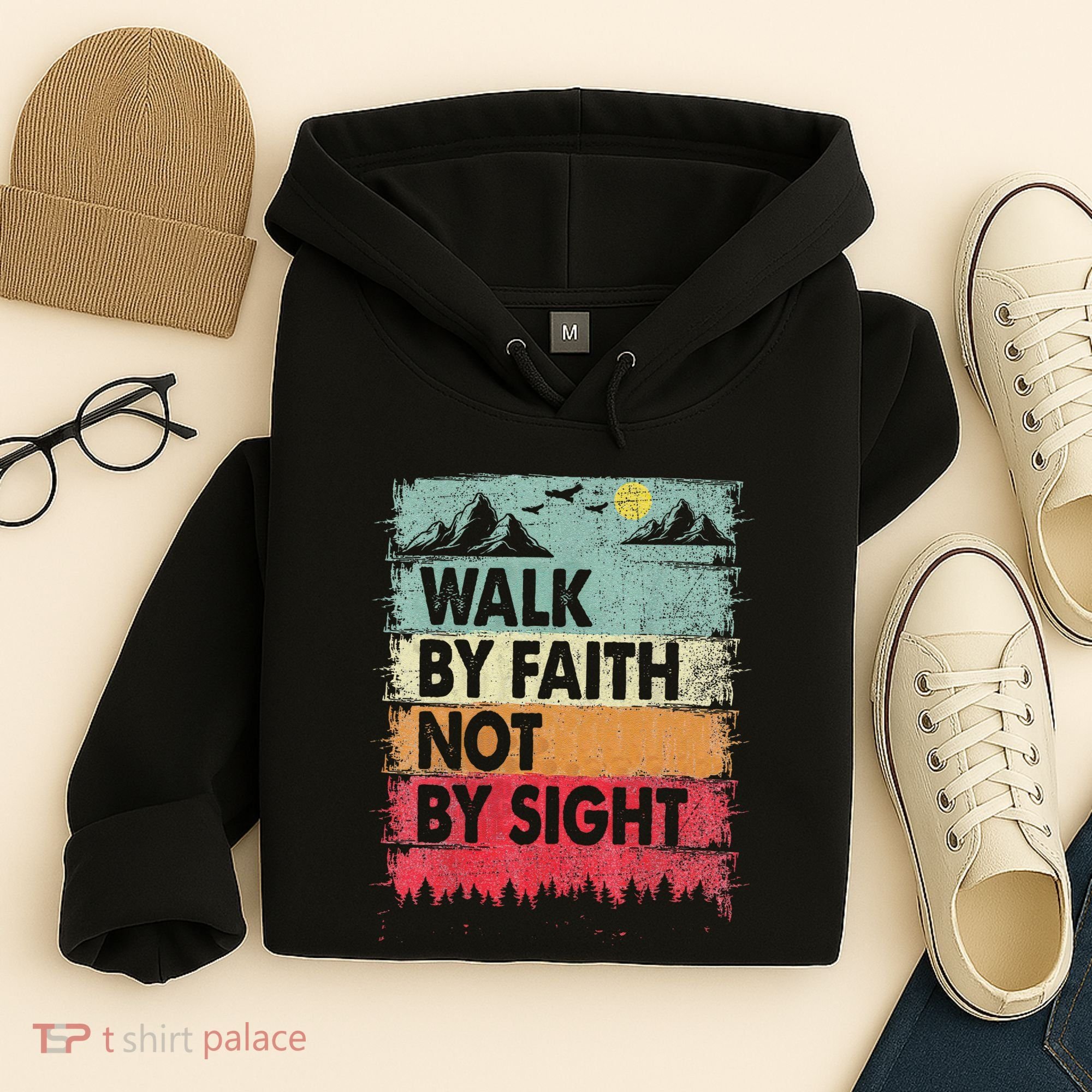 Faith We Walk By Faith Not By Sight Christian Hoodie
