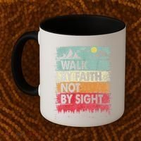Faith We Walk By Faith Not By Sight Christian Coffee Mug thumb 2