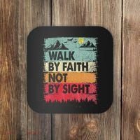 Faith We Walk By Faith Not By Sight Christian Coaster thumb 0