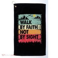 Faith We Walk By Faith Not By Sight Christian Golf Towel thumb 0