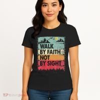 Faith We Walk By Faith Not By Sight Christian Women's T-Shirt thumb 4