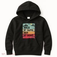 Faith We Walk By Faith Not By Sight Christian Kids Hoodie thumb 0