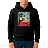 Faith We Walk By Faith Not By Sight Christian Kids Hoodie thumb 4