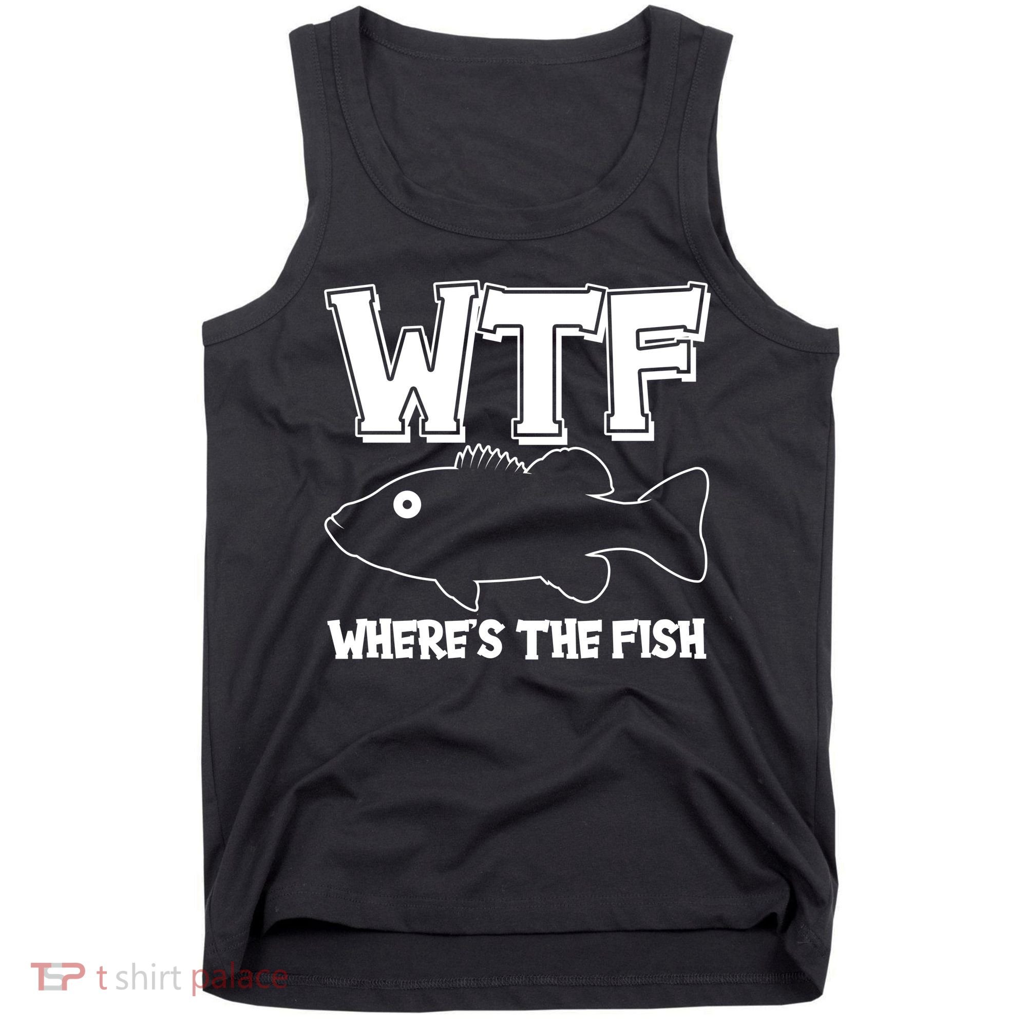 Funny WTF Wheres The Fish Tank Top