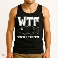 Funny WTF Wheres The Fish Tank Top thumb 3