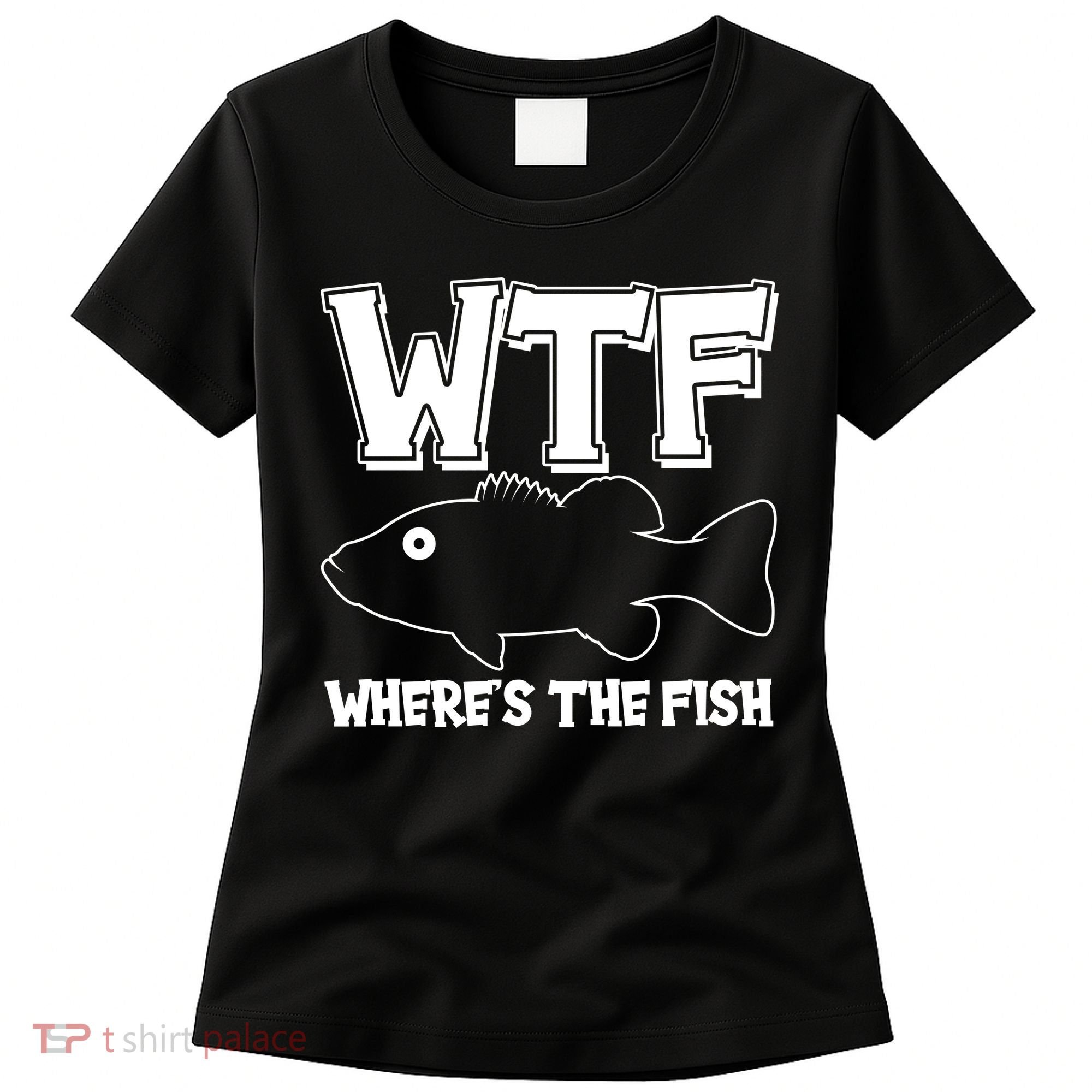 Funny WTF Wheres The Fish Women's T-Shirt