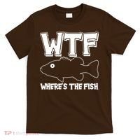 Funny WTF Wheres The Fish T-Shirt thumb 0