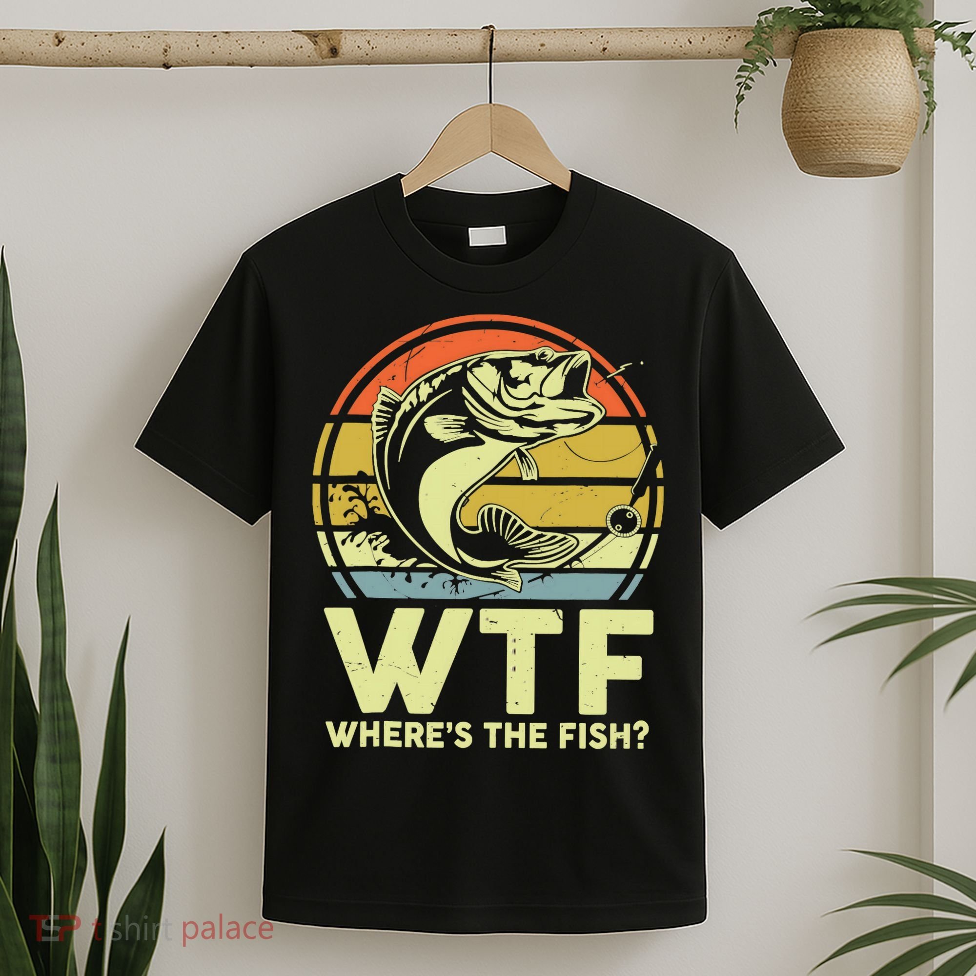 Fishing WTF Wheres The Fish Fisherman Funny Bass Dad T-Shirt
