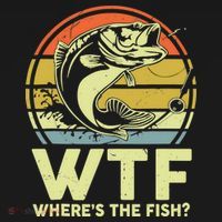 Fishing WTF Wheres The Fish Fisherman Funny Bass Dad T-Shirt thumb 7