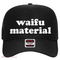 Funny Waifu Wife Material Anime Fan Hat thumb 0