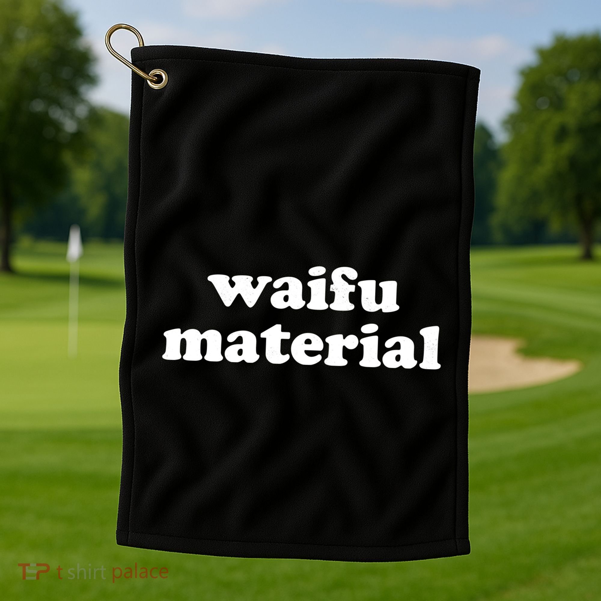 Funny Waifu Wife Material Anime Fan Golf Towel