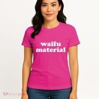 Funny Waifu Wife Material Anime Fan Women's T-Shirt thumb 4