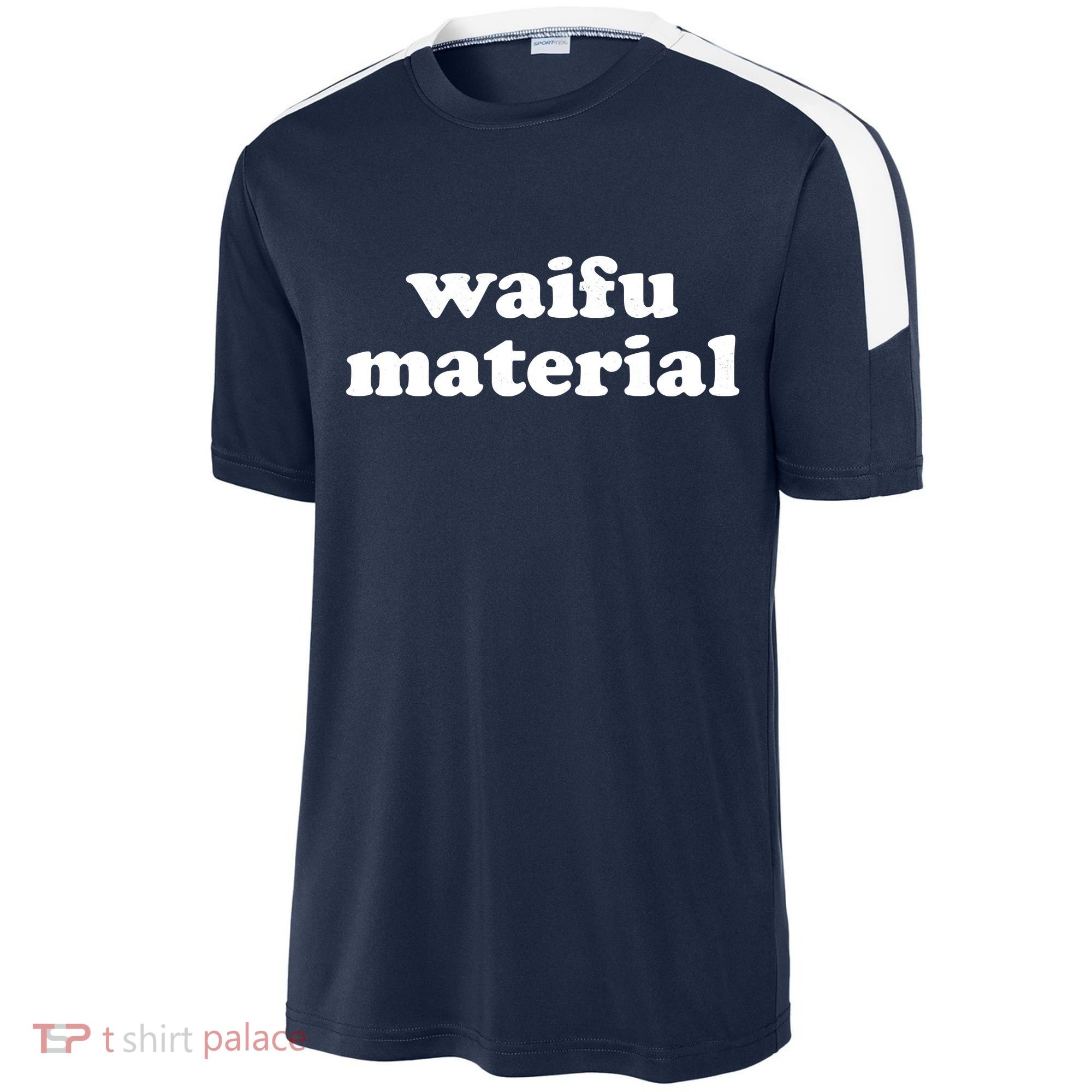 Funny Waifu Wife Material Anime Fan Sport-Tek Competitor United Soccer Jersey