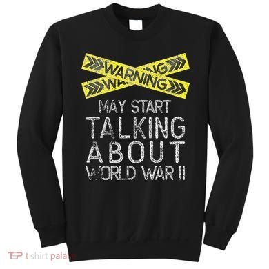 Funny World War Two History Teacher Historian History Sweatshirt