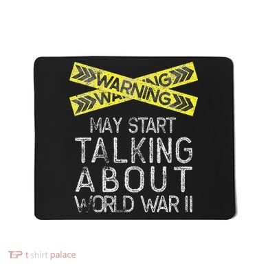Funny World War Two History Teacher Historian History Mousepad