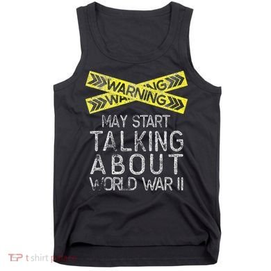 Funny World War Two History Teacher Historian History Tank Top