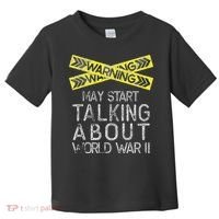 Funny World War Two History Teacher Historian History Toddler T-Shirt thumb 0