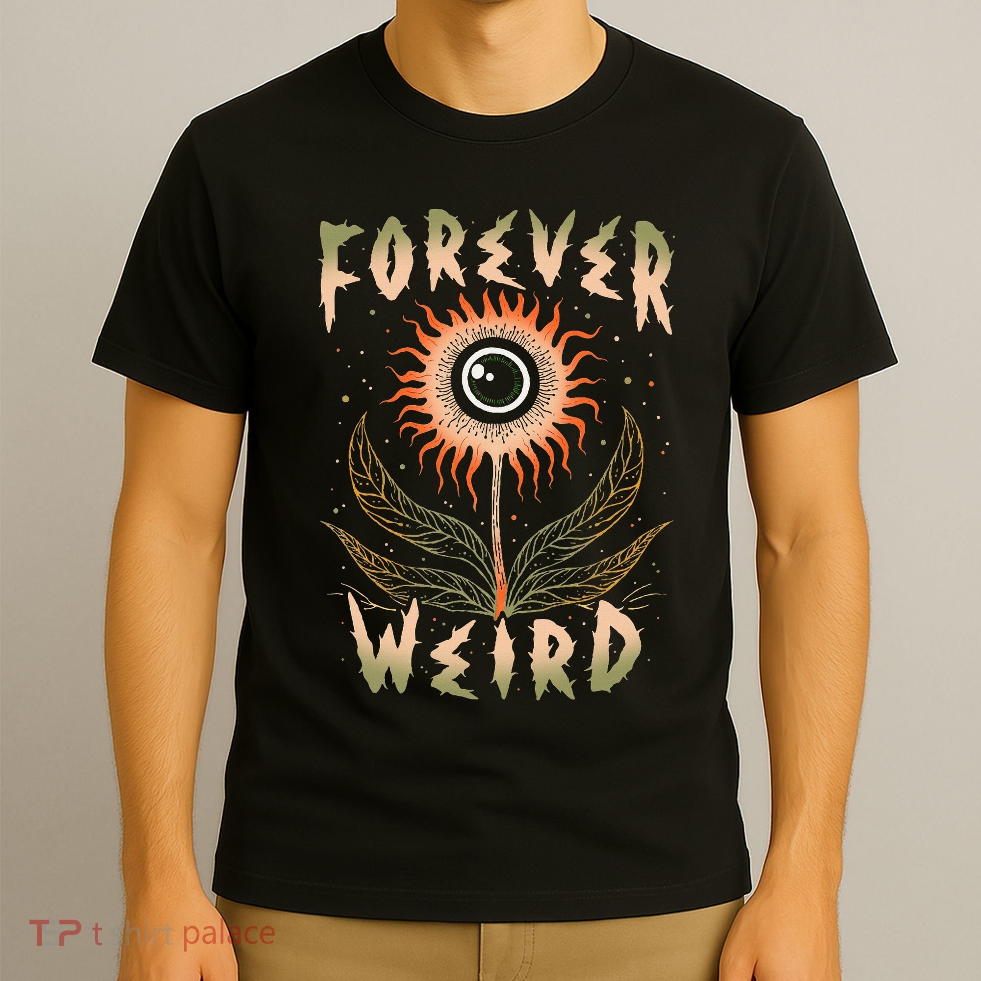 Forever Weird With Eyeball Plant Illustration T-Shirt