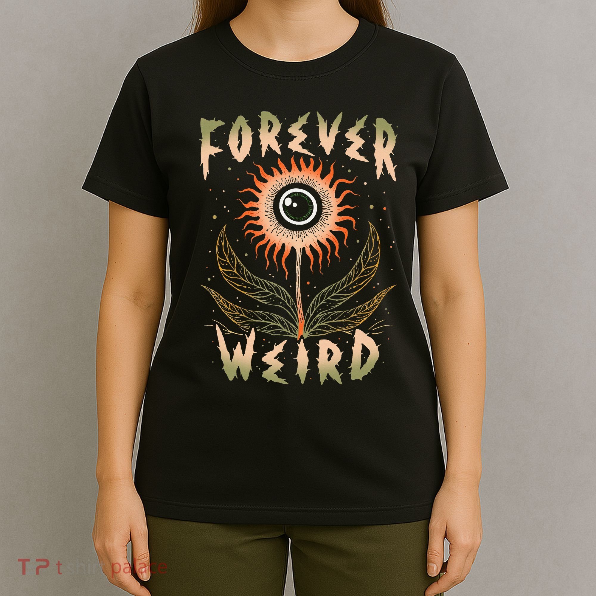 Forever Weird With Eyeball Plant Illustration T-Shirt