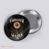 Forever Weird With Eyeball Plant Illustration Button thumb 0