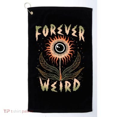Forever Weird With Eyeball Plant Illustration Golf Towel