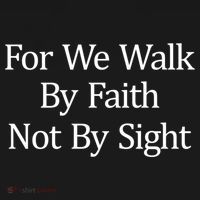 For We Walk By Faith Not By Sight Funny Gift Ornament thumb 1