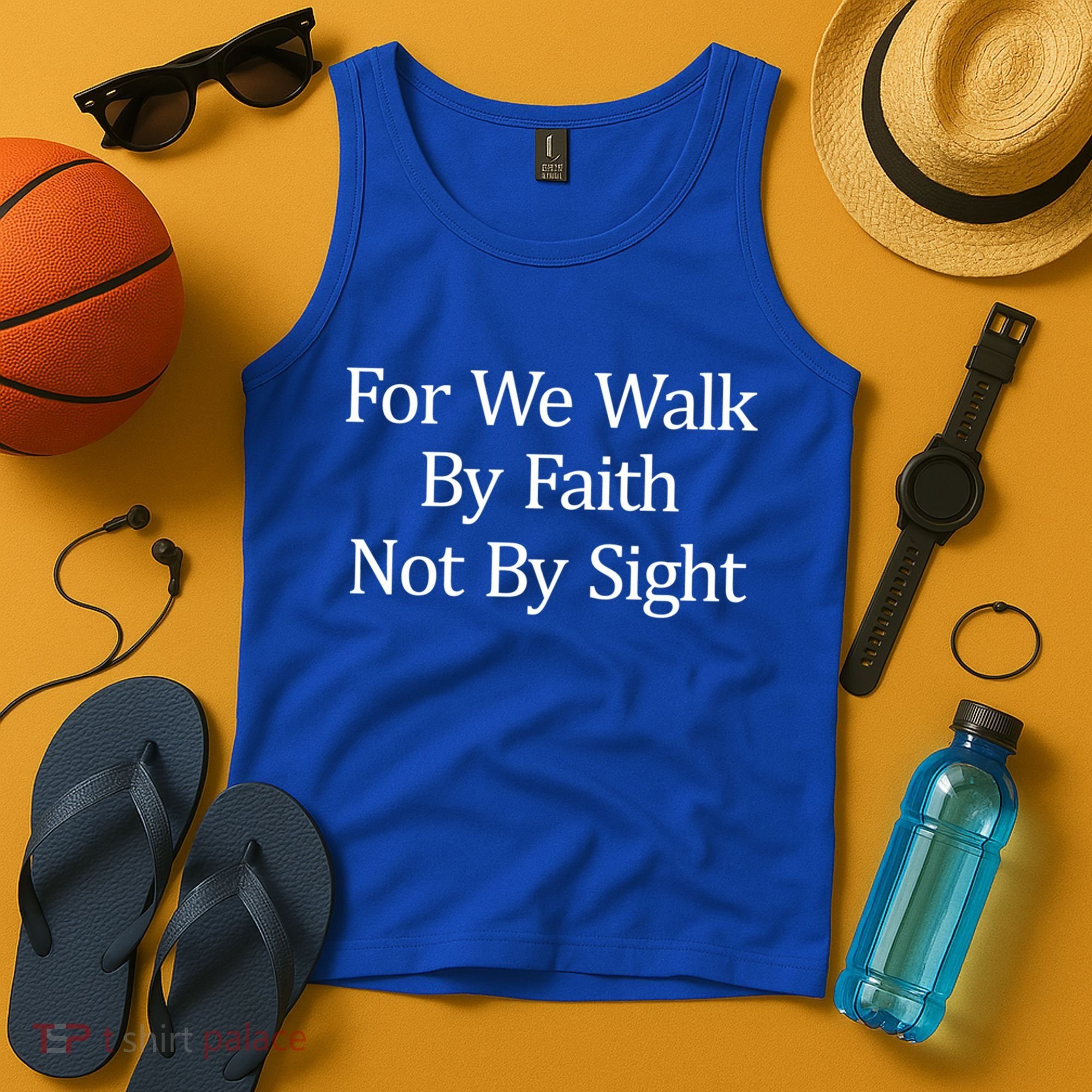 For We Walk By Faith Not By Sight Funny Gift Tank Top