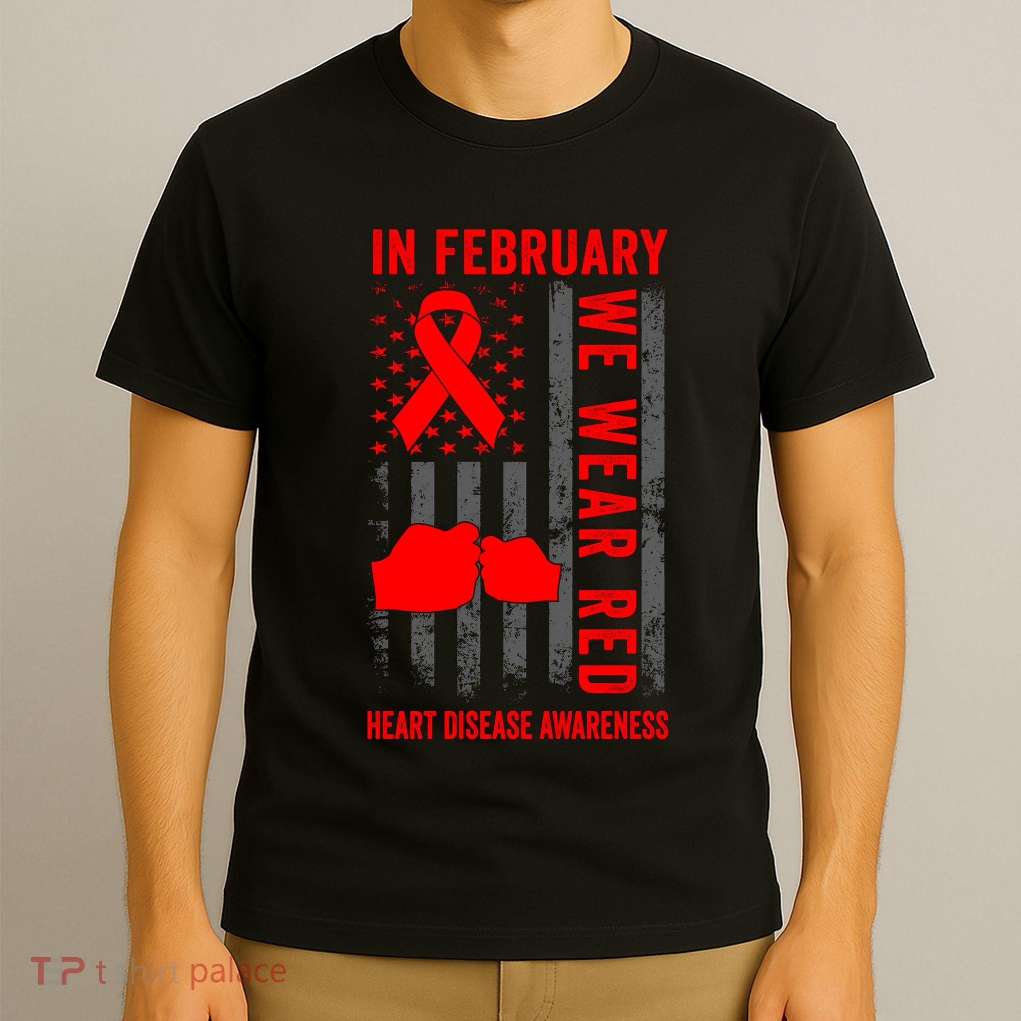 February We Wear Red American Flag Heart Disease Awareness T-Shirt