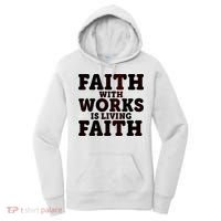 Faith With Works Is Living Faith Women's Hoodie thumb 0