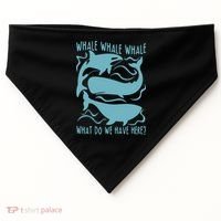 Funny Whale What Do We Have Here USA-Made Doggie Bandana thumb 0