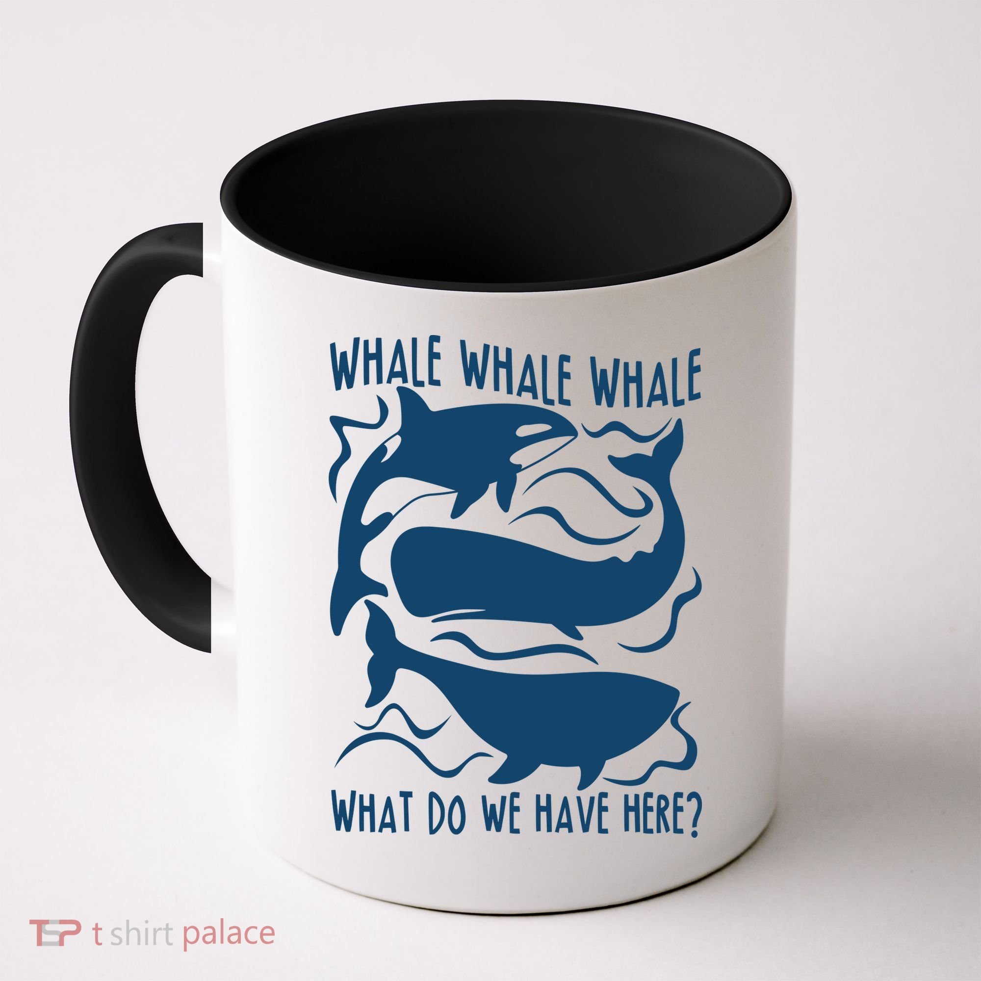 Funny Whale What Do We Have Here Coffee Mug