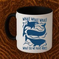 Funny Whale What Do We Have Here Coffee Mug thumb 2