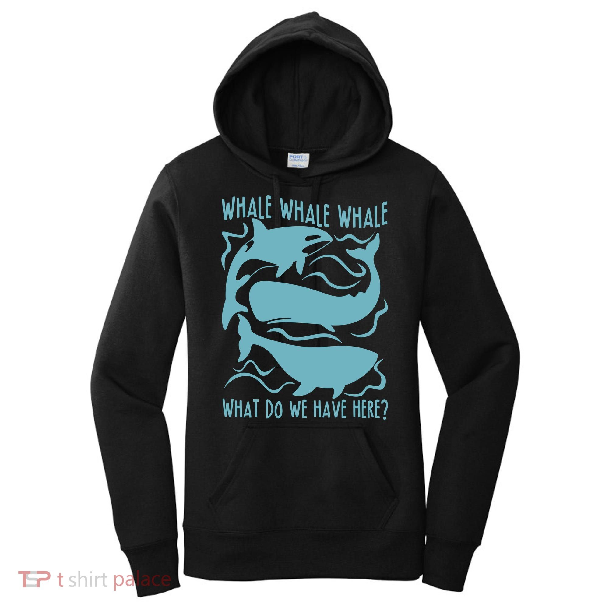 Funny Whale What Do We Have Here Women's Hoodie