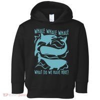 Funny Whale What Do We Have Here Toddler Hoodie thumb 0