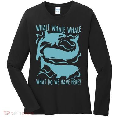 Funny Whale What Do We Have Here Women's Long Sleeve Shirt