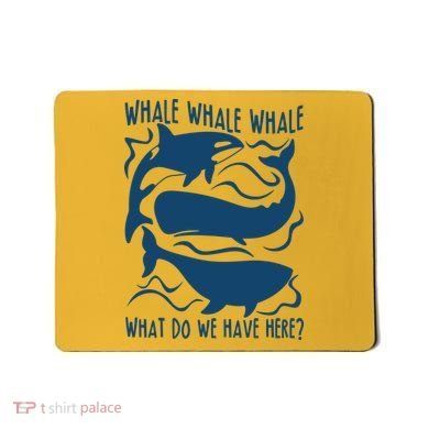 Funny Whale What Do We Have Here Mousepad