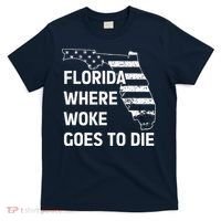 Florida Where Woke Goes To Die Funny Retro T-Shirt thumb 0