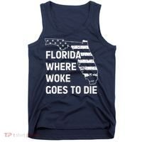Florida Where Woke Goes To Die Funny Retro Tank Top thumb 0