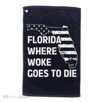 Florida Where Woke Goes To Die Funny Retro Golf Towel thumb 0