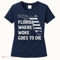 Florida Where Woke Goes To Die Funny Retro Women's T-Shirt thumb 0
