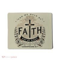 For We Walk Faith Not By Sight Christian Bible Verse Mousepad thumb 0