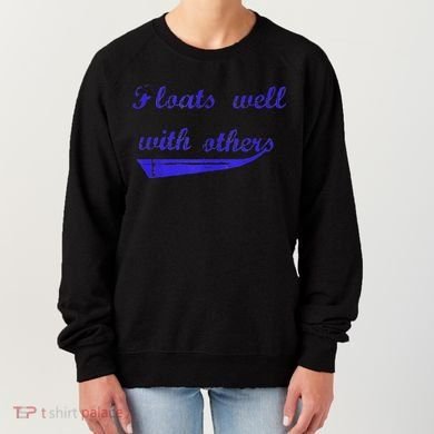 Floats Well With Others Women's Sweatshirt