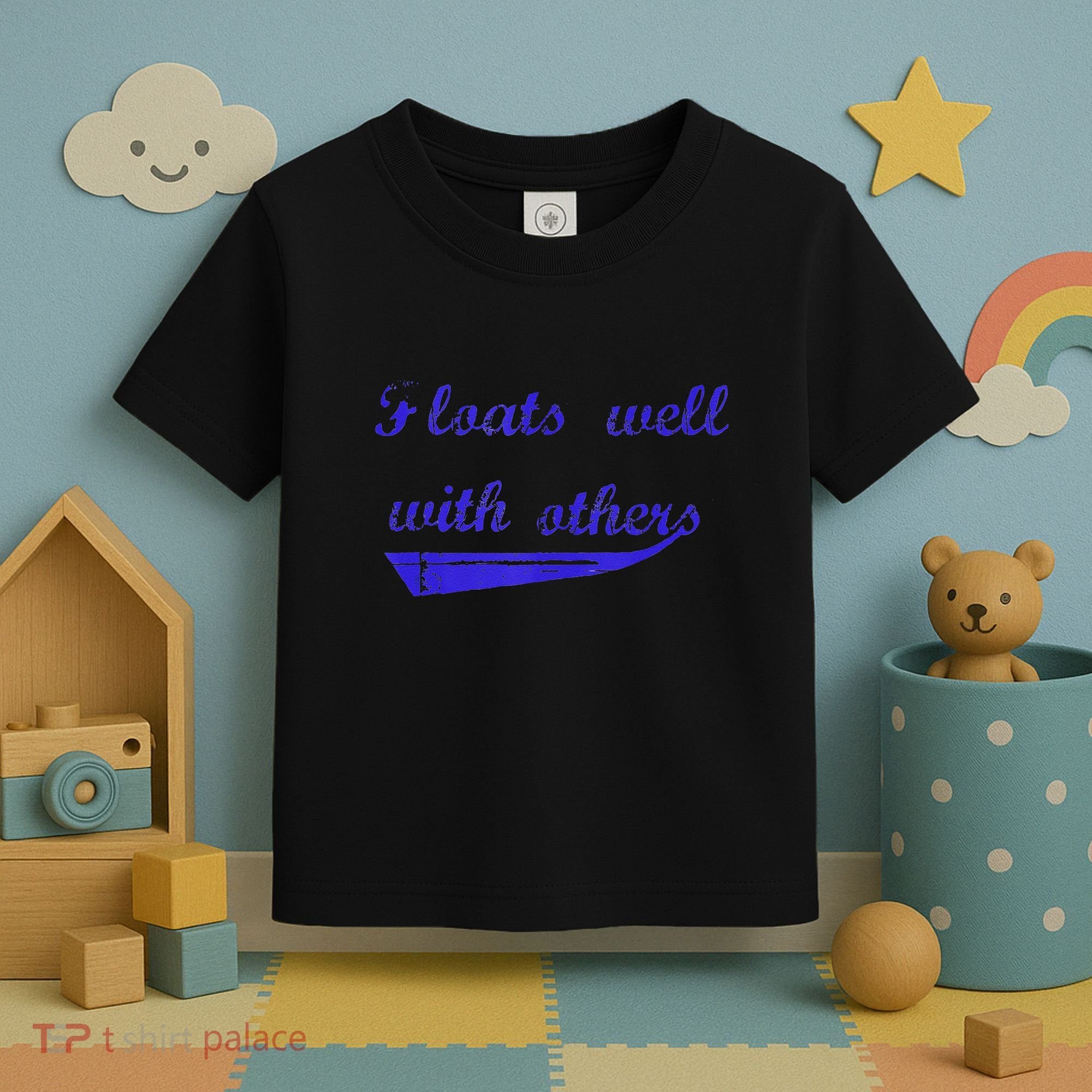Floats Well With Others Toddler T-Shirt